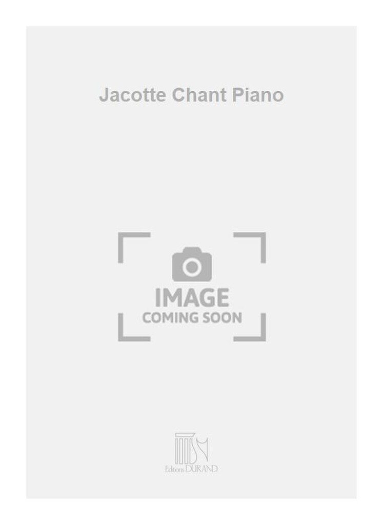 Jacotte Chant Piano